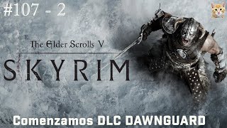 The Elder Scrolls V SKYRIM ESP   Rescatamos a Serana [upl. by Aradnahc858]