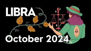 Libra October 2024 Monthly Tarot Reading [upl. by Ecnesse]