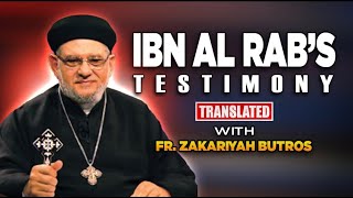 Fr Zakaria Botros Testimony of ibn el Rab [upl. by Killarney]