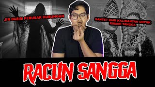 RACUN SANGGA  SANTET PEMISAH RUMAH TANGGA  TC [upl. by Clayborne770]