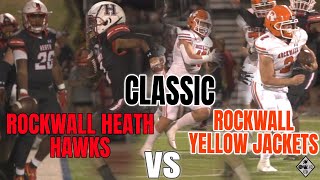 Rockwall Heath Hawks vs Rockwall Yellow jackets Best Hs Game in History Classic HsFootba [upl. by Nagem296]