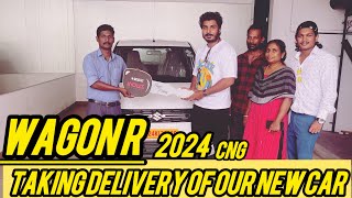 TAKING DELIVERY OF OUR NEW CAR MARUTHI SUZUKI WAGONR 2024 CNG New Model wagonr2024 wagonrcng [upl. by Ailehpo396]