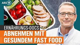 Adipositas Abnehmen mit gesundem Fast Food  Die ErnährungsDocs  NDR [upl. by Maitund]