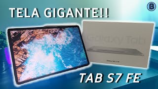 TABLET GALAXY S7 FE em 2022  UNBOXING E IMPRESSÕES  CUSTO BENEFÍCIO [upl. by Saravat]