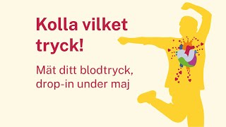 Kolla vilket tryck Mät blodtrycket – drop in under maj [upl. by Davis]