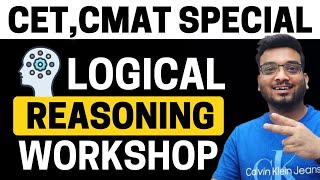 CET CMAT Logical Reasoning Workshop by Ketan Sir  Crack Logical Reasoning in Less than 1 Minute [upl. by Llebanna706]