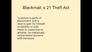 The law of blackmail s21 Theft Act 1968 UK [upl. by Neelhsa]