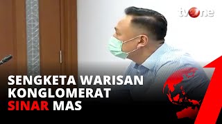 Putra Bos Sinarmas Cabut Gugatan Sengketa Hak Waris Milik Ayahnya  tvOne [upl. by Purdum]