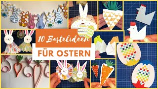 10 Bastelideen für Kinder zu Ostern  Osterhasen Girlande  Buntes Osterei  Basteln mit Papier [upl. by Esilenna10]