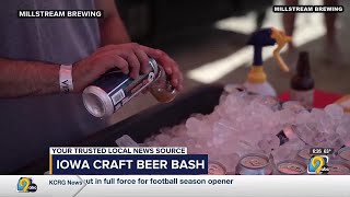 Millstream Brewing hosts annual Iowa Craft Beer Bash [upl. by Aromas434]