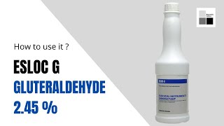 ESLOCG Glutaraldehyde Solution 245  cidex  How to use it [upl. by Claudia969]