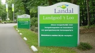 Verslag Landal Park Landgoed t Loo Oldebroek [upl. by Leitao672]