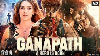 Ganapath Full Movie  Amitabh Bachchan  Tiger Shroff  Kriti Sanon  Elli Avram  Review amp Facts HD [upl. by Rtoip]