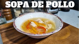 SOPA de POLLO 🍲🐔  Receta para ENFERMOS 🤒  Fácil y Saludable  William Priets [upl. by Eelrahc]