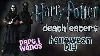 DIY Death Eaters Costumes WANDS  HARRY POTTER Halloween [upl. by Yentyrb]