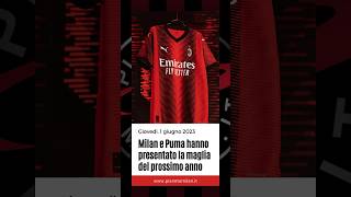 MILAN UFFICIALE LA NUOVA MAGLIA 20232024 👕🔴⚫  Shorts [upl. by Charity]