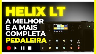 Helix LT  Presets Para Tocar de Tudo [upl. by Gascony283]