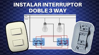 Circuito Escalera Como instalar un interruptor 3 Vías doble pasó a paso [upl. by Natiha317]