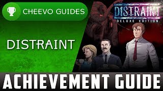 Distraint  Achievement  Trophy Guide  100 [upl. by Koppel184]