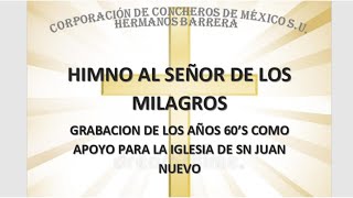 5a Himno al Señor de los Milagros  Alabanza Conchera  Concheros Hermanos Barrera [upl. by Kurtis]