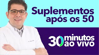 Tire suas dúvidas sobre SUPLEMENTOS APÓS OS 50 ANOS com o Dr Juliano Teles  AO VIVO [upl. by Dibri]