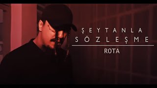 Rota  Şeytanla Sözleşme Official Video [upl. by Amadus]