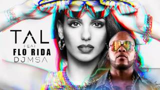 TAL feat FLO RIDA  Danse Officielle Remix [upl. by Decca]