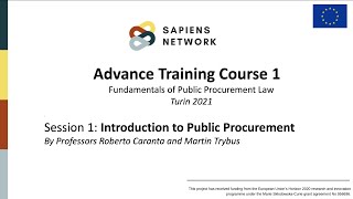 SAPIENS Network ATC1 Session 1 Introduction to Public Procurement by Caranta and Trybus [upl. by Yror47]