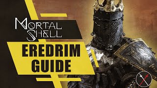 Mortal Shell Build Guide Eredrim the Venerable [upl. by Arza]