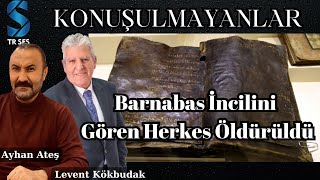 Konuşulmayanlar Barnabas İncilinin Gizemi Çözülüyor Muhsin Yazıcıoğlu Barnabas İncili Yüzündenmi [upl. by Annahsor]