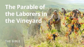 Matthew 20  The Parable of the Laborers In the Vineyard  The Bible [upl. by Eloise]