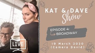 Katharine McPhee amp David Foster  Kat amp Dave show  E4 Broadway 19 March 2020  Camera David [upl. by Otanutrof]