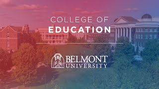 Belmont University College of Education [upl. by Idnerb767]