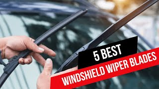 Top 5 Best Windshield Wipers in 2024🔥 [upl. by Enhpad]