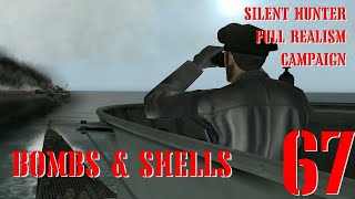 BOMBS amp SHELLS  U55 GOES TO WAR  Episode 67  Full Realism SILENT HUNTER 3 GWX OneAlex Edition [upl. by Malorie]