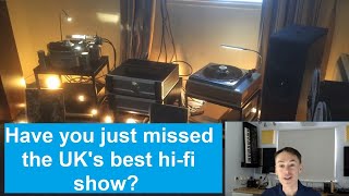 The best Hifi show in Britain Review of the Hifi Wigwam Audio Show [upl. by Hayimas]