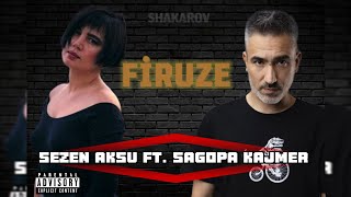 Sezen Aksu ft Sagopa Kajmer  Firuze prod by Shakarov [upl. by Onofredo]