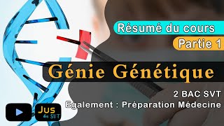 Le Génie Génétique  2 BAC SVT  Résumé [upl. by Ettolrahc]