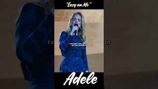 Easy on Me by Adele Live [upl. by Rushing]