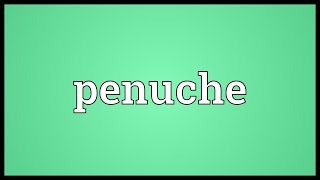 Penuche Meaning [upl. by Okun922]