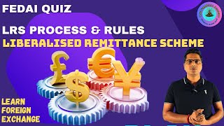 FEDAI QUIZ  LRS  Liberalised Remittance Scheme  forex [upl. by Jeanette]