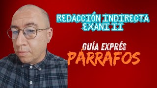 GUÍA EXPRÉS de PÁRRAFO MEJOR ESCRITO [upl. by Isaacson]