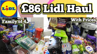 £8625 Lidl Haul  Family Of 4  Time To Change Supermarkets [upl. by Angelico]