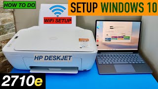 HP DeskJet 2710e Setup Windows 10 Laptop or Computer [upl. by Alejoa]