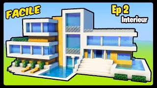 TUTO COMMENT FAIRE UNE GRANDE MAISON MODERNE  MINECRAFT  Ep 2  Intérieur [upl. by Ahsiadal]