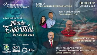 Bloco 1 Eixo Planejamento Reencarnatório  9º Congresso Espírita de Sergipe [upl. by Mou]