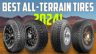 Best AllTerrain Tires 2024  The Only 6 You Should Consider Today [upl. by Lemuela]