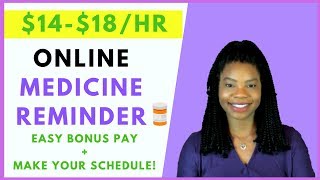 WorkAtHome Medicine Reminder  Online Remote Work From Home Jobs 2020 [upl. by Danaher]