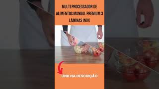 Multi Processador de Alimentos Manual Premium 3 Lâminas Inox [upl. by Nor]