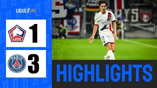 Lille vs PSG 1  3  Highlights  Ligue 1 20242025 [upl. by Essila]